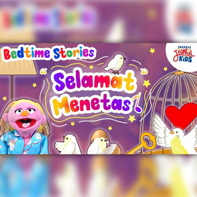 シングル/Selamat Menetas！ Bedtime Stories/Jakarta Joyful Kids