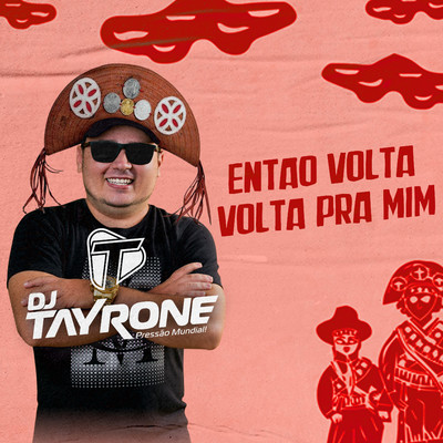 シングル/Entao Volta (Volta pra Mim) [Remix]/DJ Tayrone