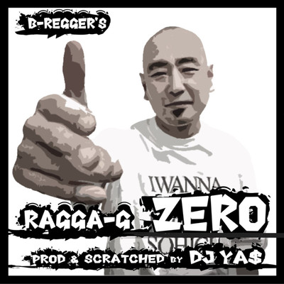 ZERO/RAGGA-G