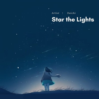 シングル/Star the Lights/Daichi