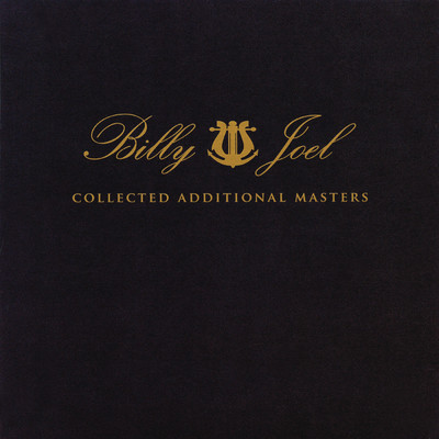 アルバム/Collected Additional Masters/Billy Joel