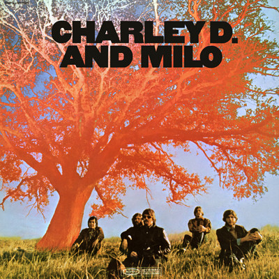 Pack Up Your Sorrows/Charley D. and Milo