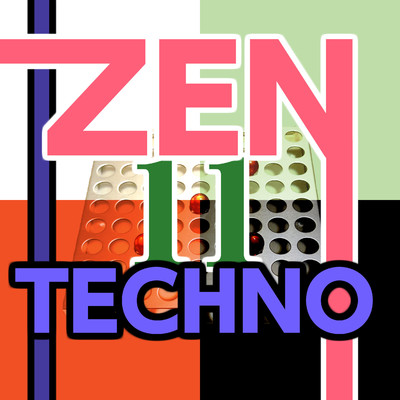アルバム/Zen Techno 11/ニライカナイ