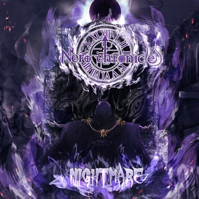 アルバム/NIGHTMARE/Nero Chronicle