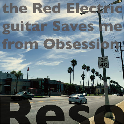 the Red Electric guitar Saves me from Obsession/Reso