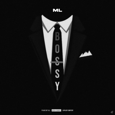 シングル/Bossy (Explicit)/ML