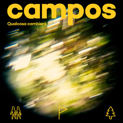 Qualcosa Cambiera/Campos
