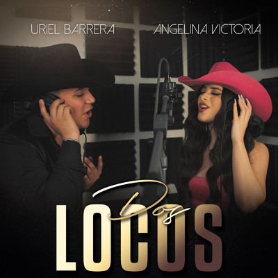 Uriel Barrera／Angelina Victoria
