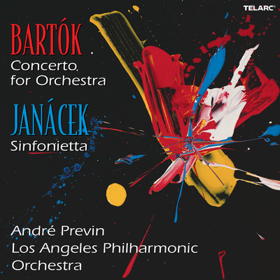 アルバム/Bartok: Concerto for Orchestra, Sz. 116 & Janacek: Sinfonietta, JW 6／18 ”Military”/アンドレ・プレヴィン／ロサンゼルス・フィルハーモニック