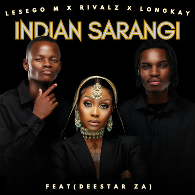 Lesego M, RIVALZ, & Longkay