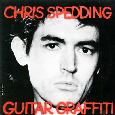 Guitar Graffiti (Expanded Edition)/Chris Spedding