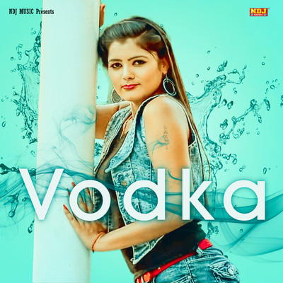 Vodka/Ankit Malik