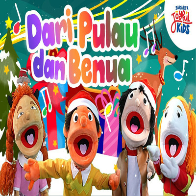 シングル/Dari Pulau dan Benua/Jakarta Joyful Kids
