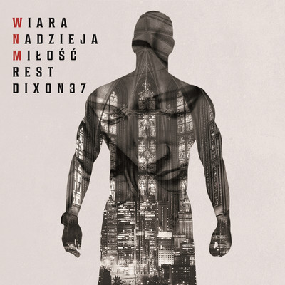 Wiara (feat. Bezczel, Ero)/Rest Dixon37