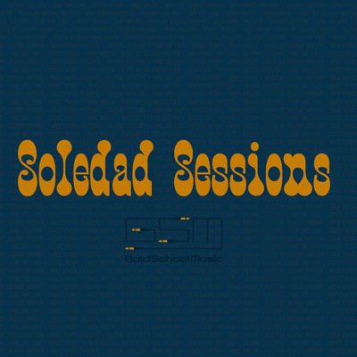アルバム/Soledad Sessions (feat. Doogie McDuff & Madd Angler)/Chad One Love