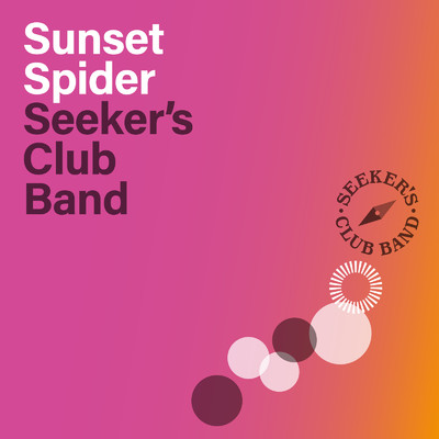 シングル/Sunset Spider/Seeker's Club Band