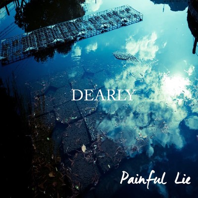 アルバム/DEARLY/Painful Lie