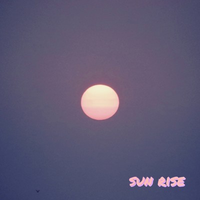 Sun Rise/Emanon