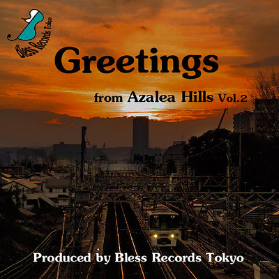 Greetings from Azalea Hills Vol.2/Various Artists