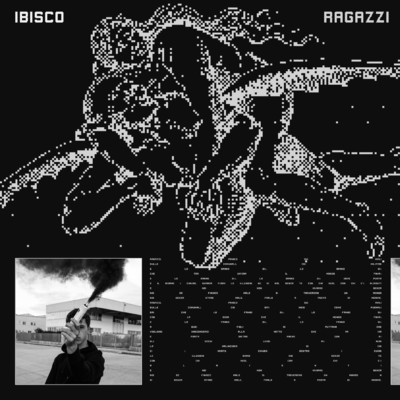 アルバム/Ragazzi (Explicit)/Ibisco