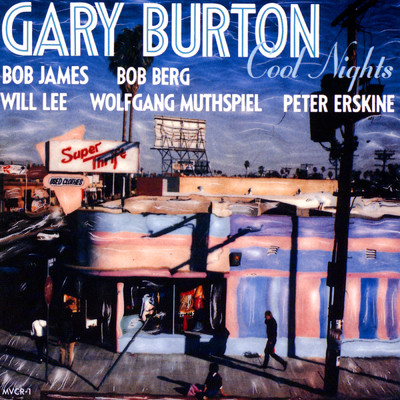アルバム/Cool Nights/Gary Burton