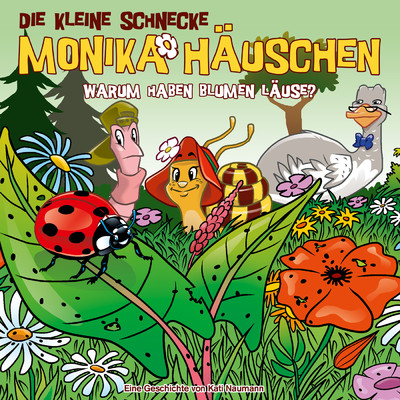 アルバム/64: Warum haben Blumen Lause？/Die kleine Schnecke Monika Hauschen