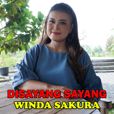 DISAYANG SAYANG (Versi Tarling)/Winda Sakura