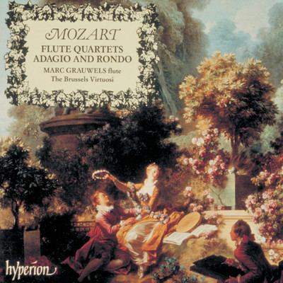 アルバム/Mozart: 4 Flute Quartets; Adagio & Rondo, K. 617/マルク・グローウェルス／Brussels Virtuosi