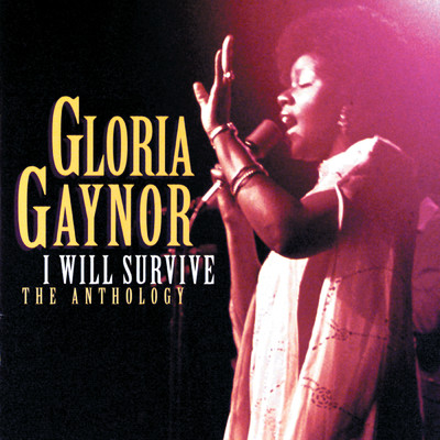 アルバム/I Will Survive: The Anthology (Reissue)/Gloria Gaynor
