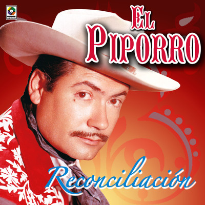 アルバム/Reconciliacion/El Piporro