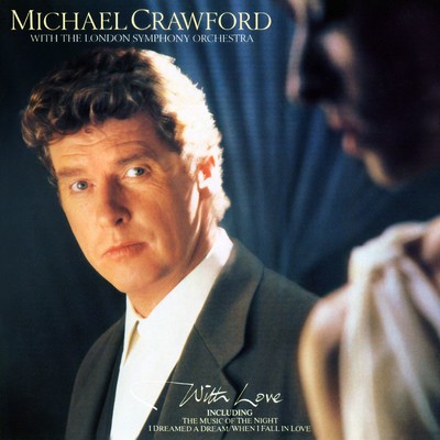 Come Rain or Come Shine (From 'St. Louis Woman')/Michael Crawford & London Symphony Orchestra