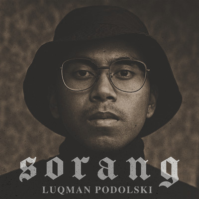 Sorang/Luqman Podolski