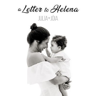 シングル/A Letter to Helena/Julia Joia
