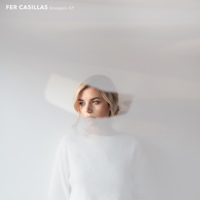 Strangers - EP/Fer Casillas