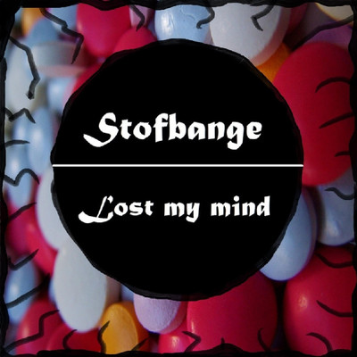 Stofbange ／ Lost My Mind/Collapz