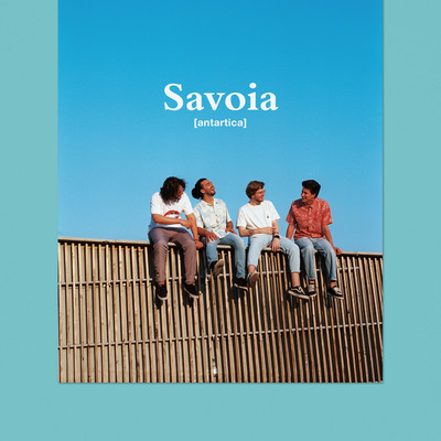 シングル/Savoia/Antartica