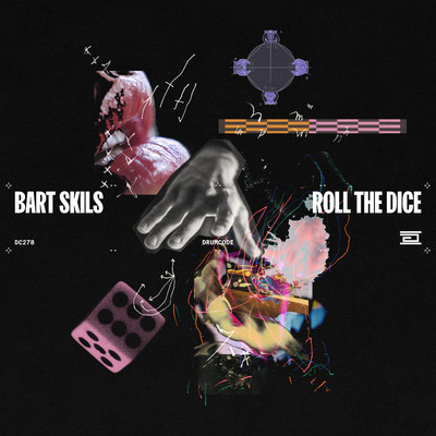 Roll the Dice (Extended Mix)/Bart Skils