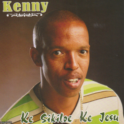アルバム/Ke Sikiloe Ke Jesu/Kenny