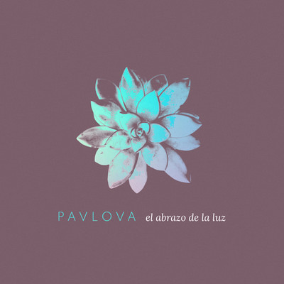 アルバム/El Abrazo de la Luz/Pavlova