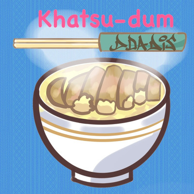 Khatsu-dum(anno domini mix)/D DA DIS