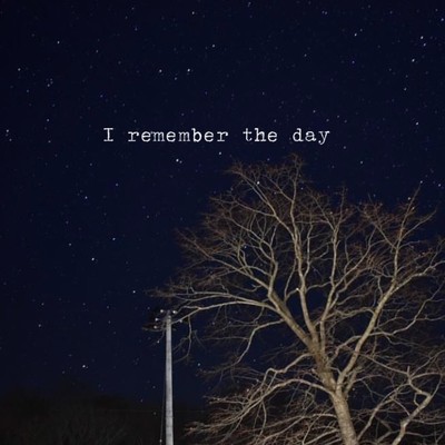 I remember the day(Naked ver.)/シモムラナナ