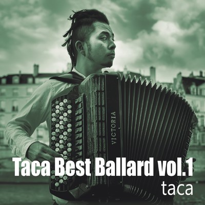 アルバム/Taca Best Ballard vol.1/taca
