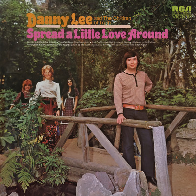 アルバム/Spread a Little Love Around/Danny Lee and the Children Of Truth