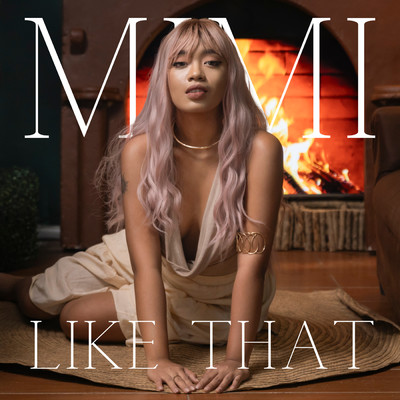 Like That (Explicit)/MI MI