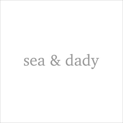 シングル/sea & dady/ゆっきー