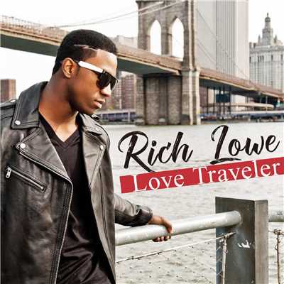 Love Traveler/Rich Lowe