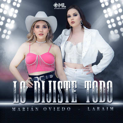Lo Dijiste Todo (En Vivo)/Marian Oviedo／Laraim