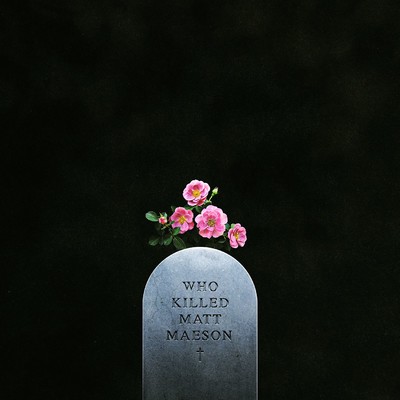アルバム/Who Killed Matt Maeson/Matt Maeson