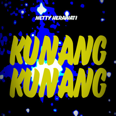 Kunang Kunang/Netty Herawati
