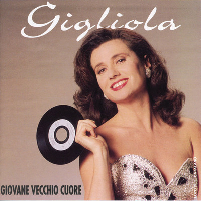 シングル/Giovane vecchio cuore (Sanremo 1995)/Gigliola Cinquetti